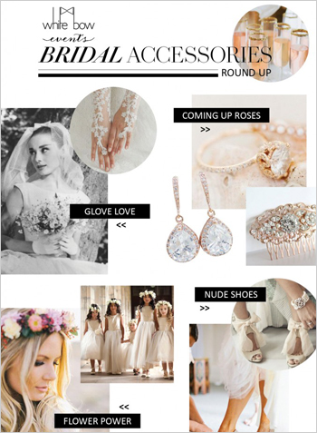 Top Bridal Accessories Round Up